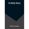 A Likely Story