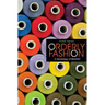 Orderly Fashion: A Sociology of Markets