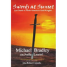 Swords at Sunset: Last Stand of North America's Grail Knights