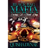 Black Bag Mafia: Loving a Street King 2