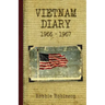 Vietnam Diary: 1966-1967