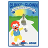 Clinky The Clown and The Secret of Happyville