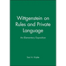 Wittgenstein Rules and Private