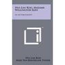Hui-Lan Koo, Madame Wellington Koo: An Autobiography