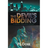 The Devil's Bidding