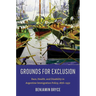 Grounds for Exclusion: Race, Health, and Disability in Argentine Immigration Policy, 1876-1932