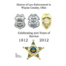 History of Law Enforcement Wayne County Ohio