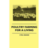 Poultry Farming For A Living
