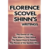 Florence Scovel Shinn's Writings