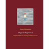 Magic for Beginners I: Telepathy, Telekinesis, Astrology, Kundalini and more