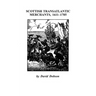Scottish Transatlantic Merchants, 1611-1785