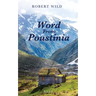 Word From Poustinia, Book I