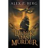 The Black Mast Murder