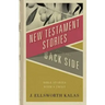 New Testament Stories from the Back Side: Bible Stories with a Twist
