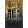 Transformative Conversations: A Guide to Mentoring Communities Among Colleagues in Higher Education