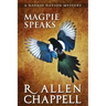 Magpie Speaks: A Navajo Nation Mystery