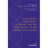 Vital Norms: Canguilhem's "The Normal and the Pathological" in the Twenty-First Century