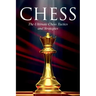 Chess: The Ultimate Chess Tactics and Strategies!