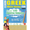 Learn Greek While Having Fun! - For Children: KIDS OF ALL AGES - STUDY 100 ESSENTIAL THEMATICS WITH WORD SEARCH PUZZLES - VOL.1 - Uncover How to Impro