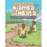 The Adventures of Njamba and Mbata: Interschool Competitions and the Stolen Groundnuts