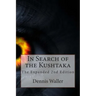 In Search of the Kushtaka The Expanded 2nd Edition