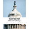 The Disrupter Series: Digital Currency and Blockchain Technology