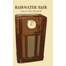 Rainwater Hair