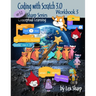 Coding with Scratch 3.0: Workbook 3
