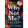 Why Not Me? A Feeling of Millions (Hinglish)