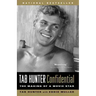 Tab Hunter Confidential: The Making of a Movie Star