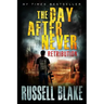 The Day After Never - Retribution