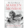 The Last Days of Marilyn Monroe