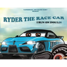 Ryder The Race Car