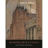 Kindergarten Chats and Other Writings [Revised Edition]