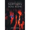 The Northern Soul Scene