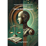 The AI-Driven Lawyer: Adapting to Artificial Intelligence in the Legal Profession