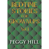 Bedtime Stories For Grown Ups Vol. 1