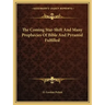 The Coming Star-Shift and Many Prophecies of Bible and Pyramid Fulfilled