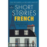Short Stories in French for Beginners