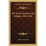 The Texas Colonists And Religion 1821-1836