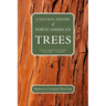 A Natural History of North American Trees