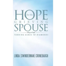 Hope for the Grieving Spouse: Turning Ashes to Diamonds