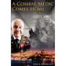 A Combat Medic Comes Home