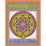 Mandalas Coloring Book No. 10: 40 New Intricate Round Mandala Designs