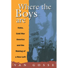 Where the Boys Are: Cuba, Cold War and the Making of a New Left