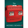 The Viewfinder: Michael's Story