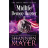 Midlife Demon Hunter: A Paranormal Women's Fiction Novel