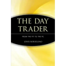 The Day Trader: From the Pit to the PC