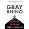 The Gray Rhino