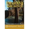 Just Around the Bend